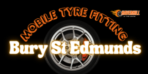 mobile tyre fitting bury st edmunda
